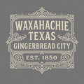 Waxahachie, TX - Gingerbread City Shirt Design