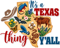 It's a Texas Thing Y'all Tee (Adult)